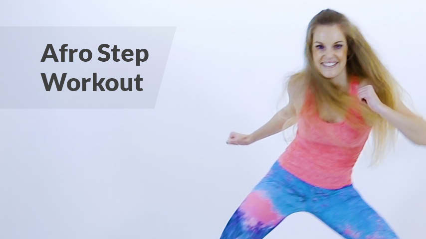 Afro Step Workout